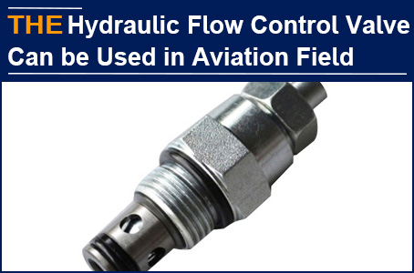AAK replaced Italian manufacturer for hydraulic flow control valves...
